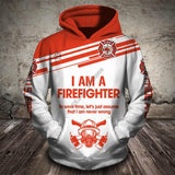 New Men Women I am a Firefighter print 3D Hoodies Funny fireman Sweatshirt Fashion cosplay Hooded Long Sleeve zipper Pullover