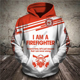New Men Women I am a Firefighter print 3D Hoodies Funny fireman Sweatshirt Fashion cosplay Hooded Long Sleeve zipper Pullover