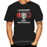 I Support Responders T-Shirt Firefighter EMS EMT Tee Shirt