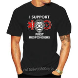 I Support Responders T-Shirt Firefighter EMS EMT Tee Shirt