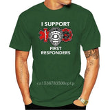 I Support Responders T-Shirt Firefighter EMS EMT Tee Shirt
