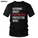 Classic Design Husband Daddy Firefighter Dad T-Shirts Men Short Sleeve Cotton Tshirt Fireman Hero T shirt Fathers Day Gifts Tee