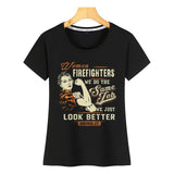 Tops T Shirt Women firefighter women firefighters just look better O-Neck Vintage Short Female Tshirt